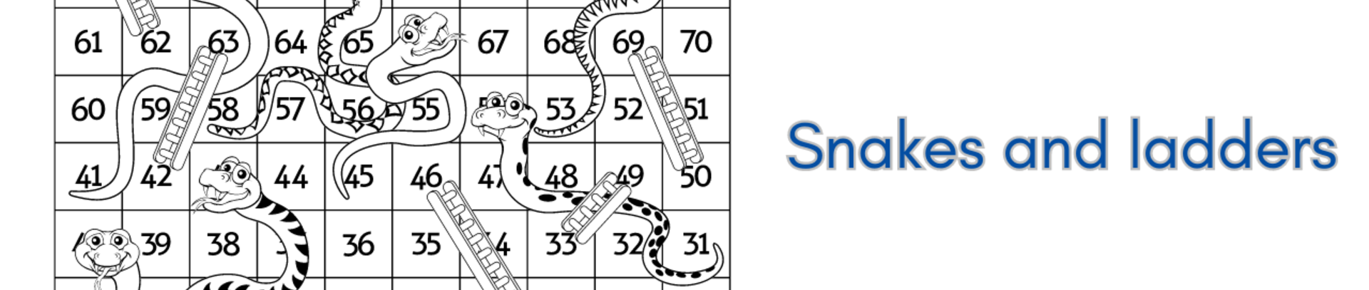Snakes and ladder